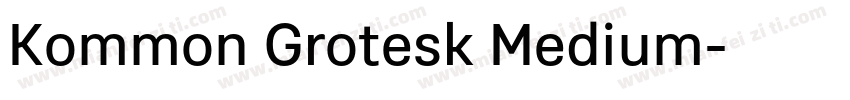 Kommon Grotesk Medium字体转换